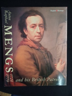 Anton Raphael Mengs & His British Patrons 1728-1779 HCDJ 1993 1st Edition 