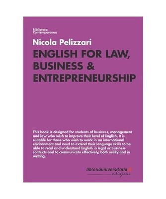 English for Law, Business & Entrepreneurship [Biblioteca contemporanea], Pelizza