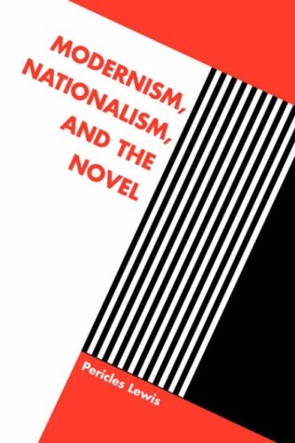 Modernism, Nationalism, and the Novel, Lewis, Pericles 9780521033022 New<-