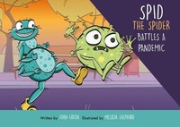John Eaton - Spid The Spider Battles A Pandemic 2 - Paperback - G245Z