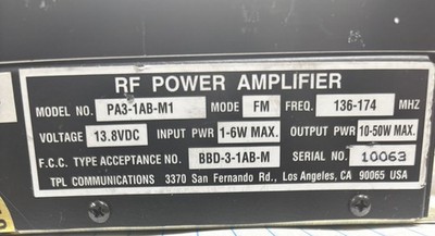 2 unitsTPL Comm. PA3-1AB-M1-OEM RF Power Amplifier VHF 136-172MHz FM TESTED