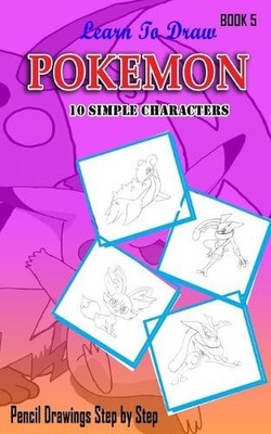 Jeet Gala Learn To Draw Pokemon - 10 Simple Characters (Paperback) (UK IMPORT)