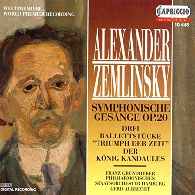 Alexander Von Zemlin - Symphonische Gesange Op. 20 / Drei Balletstuck - F6806z
