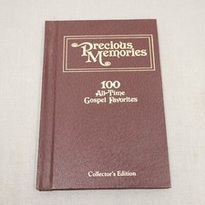 1990 Precious Memories Collectors Edition 100 All Time Gospel Favorites Hymnal