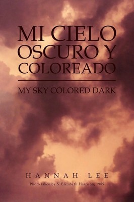 Hannah Lee | Mi Cielo Oscuro y Coloreado | Taschenbuch | Polyglott (2011)