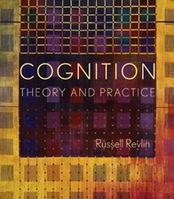 Cognition: Theory and Practice - Hardcover, by Revlin Russell - Acceptable