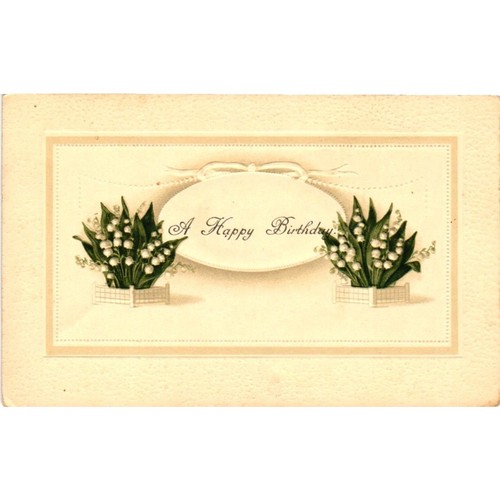 Vintage Embossed Birthday Postcard – Lily of the Valley "A Happy Birthday"