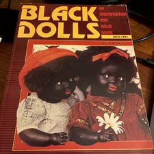 Black Dolls, 1820-1991 by Myla Perkins 1995, Trade Paperback