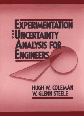 Experimentation and Uncertainty Analysis for Engineers By Hugh W