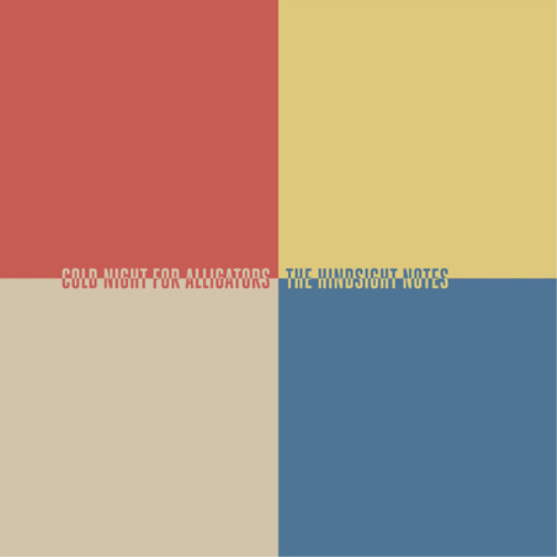 Диджипак альбома Cold Night for Alligators The Hindsight Notes (CD)