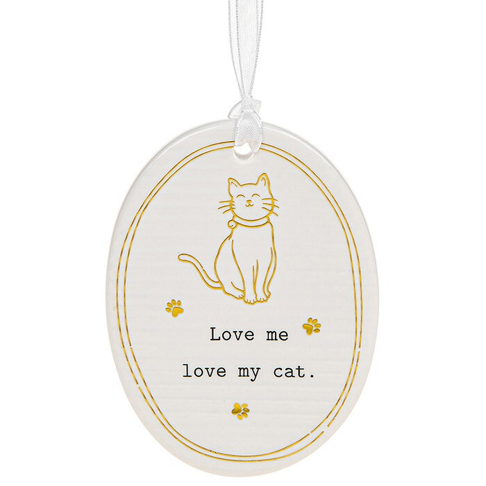 Thoughtful Words Plaque :  Love Me Love My Cat