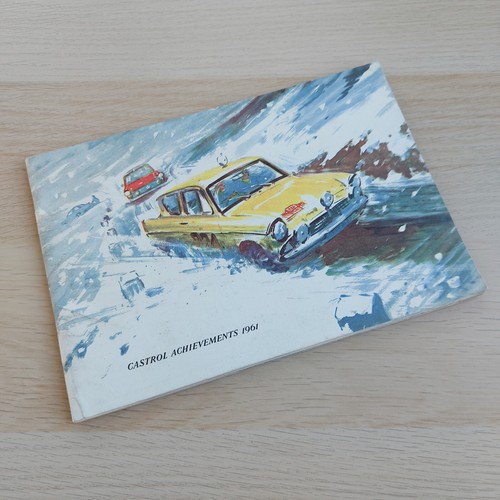 Castrol Achievements 1961 Record of Achievements Using Castrol Motor Oil