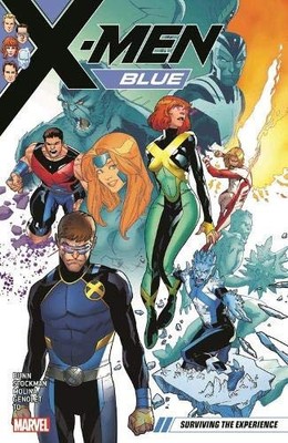 X-MEN BLUE VOL. 5: SURVIVING THE EXPERIENCE (X-MEN BLUE By Cullen Bunn & Nathan