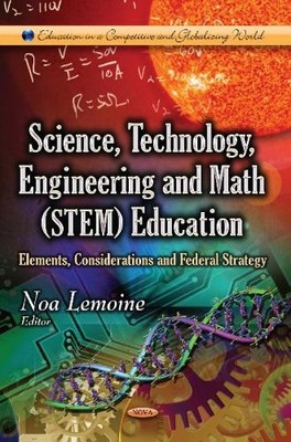 Science, Technology, Engineering & Math (STEM) Education - 9781628086904