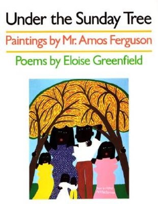 Under the Sunday Tree - Paperback By Greenfield, Eloise - VERY GOOD