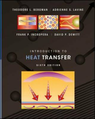 Introduction to Heat Transfer - Hardcover By Bergman, Theodore L. - GOOD
