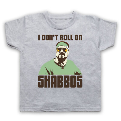 I DON'T ROLL ON SHABBOS INOFFICIAL THE BIG LEBOWSKI KINDER T-SHIRT
