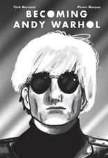 Becoming Andy Warhol HC Abrams ComicArts