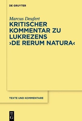 Kritischer Kommentar zu Lukrezens ''De rerum natura'' by Marcus... - 9783110414714