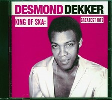 CD Desmond Dekker - King Of Ska: Greatest Hits