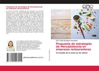 Susy Yadira RodríGuez HernáNdez | Propuesta De Estrategias De Mercadotecnia...