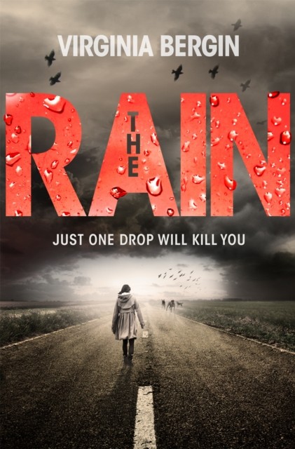 The Rain by Virginia Bergin (Paperback Book)