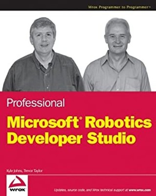 Professional Microsoft Robotics Developer Studio Trevor, Johns, K