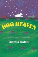 Dog Heaven - Hardcover By Rylant, Cynthia - VERY GOOD