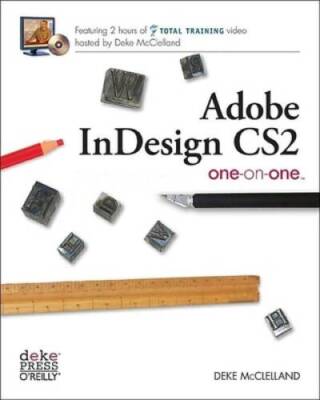 Adobe InDesign CS2 One-on-One - Paperback By McClelland, Deke - GOOD