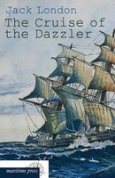 The Cruise Of The Dazzler Jack London