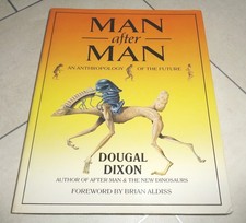 Man After Man An Anthropology Of The Future H...