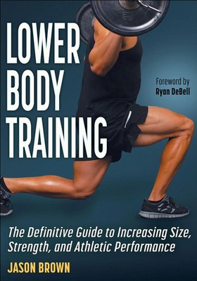Lower Body Training | Jason Brown | Taschenbuch | Einband - flex.(Paperback)