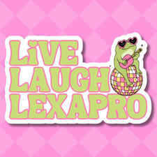 Live Laugh Lexapro Waterproof Vinyl Sticker Funny Mental Health Anxiety