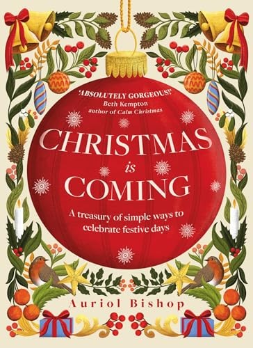 Christmas is Coming by Auriol Bishop - - Image 6