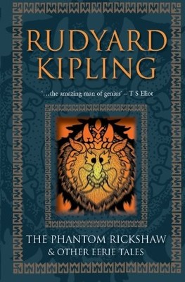 The Phantom Rickshaw & Other Eerie Tales,Rudyard Kipling