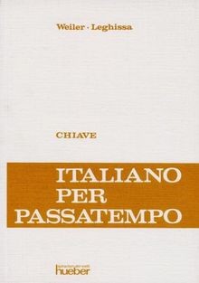 Italiano per passatempo, Chiave von Camillo Weiler | Buch | Zustand gut