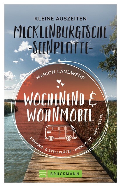 Thumbnail - Wochenend Und Wohnmobil - Kleine Auszeiten Mecklenburgischen