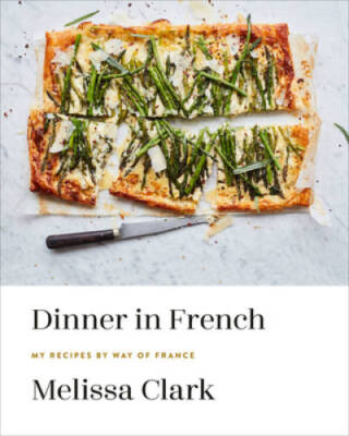 #ad #ad Dinner in French: My Recipes by Way of France: A Cookbook Hardcover GOOD $11.44