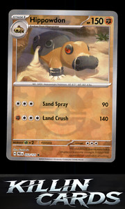 Hippowdon (Poke Ball Pattern) 053/131 Common SV: Prismatic Evolutions NM