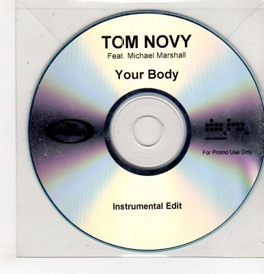 (GU484) Tom Novy ft Michael Marshall, Your Body - DJ CD