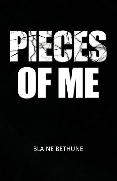 Blaine Bethune | Pieces Of Me | Taschenbuch | Englisch (2009) | Xlibris-image