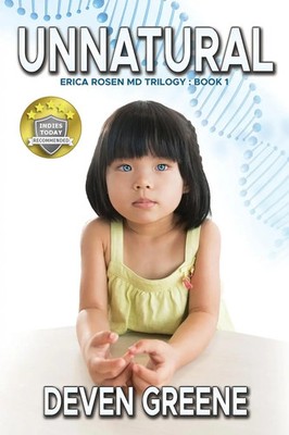 Unnatural Erica Rosen MD Trilogy: Book 1 Deven Greene Taschenbuch Englisch 2024