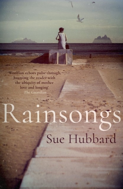 Rainsongs by Sue Hubbard (Paperback Book)