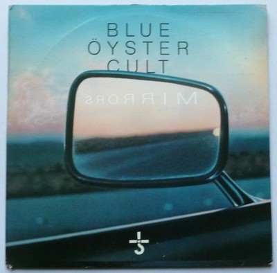 Blue Oyster Cult Mirrors LP CBS SCBS86087 EX/VG 1979