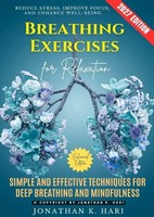 Jonathan K. Hari | Breathing Exercises For Relaxation: | Taschenbuch | Englisch