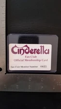 CINDERELLA - VINTAGE FAN CLUB OFFICIAL PLASTIC MEMBERSHIP CARD - LOW NUMBER