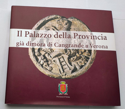 Verona Der Palast der Provinz bereits Wohnsitz von Cangrande