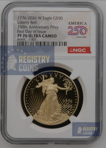 1776-2026 W Proof $50 American Gold Proof Eagle 1 oz NGC PF70UC First Day Bell