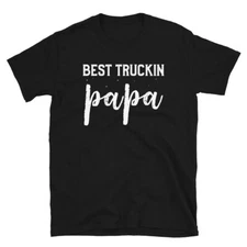 Mens Best Truckin Papa Truck Driver Dad Funny Father's Day T-Shirt