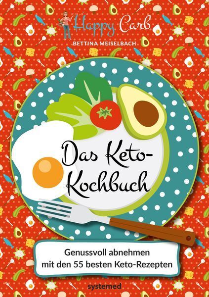 Thumbnail - Happy Carb: Das Keto-kochbuch